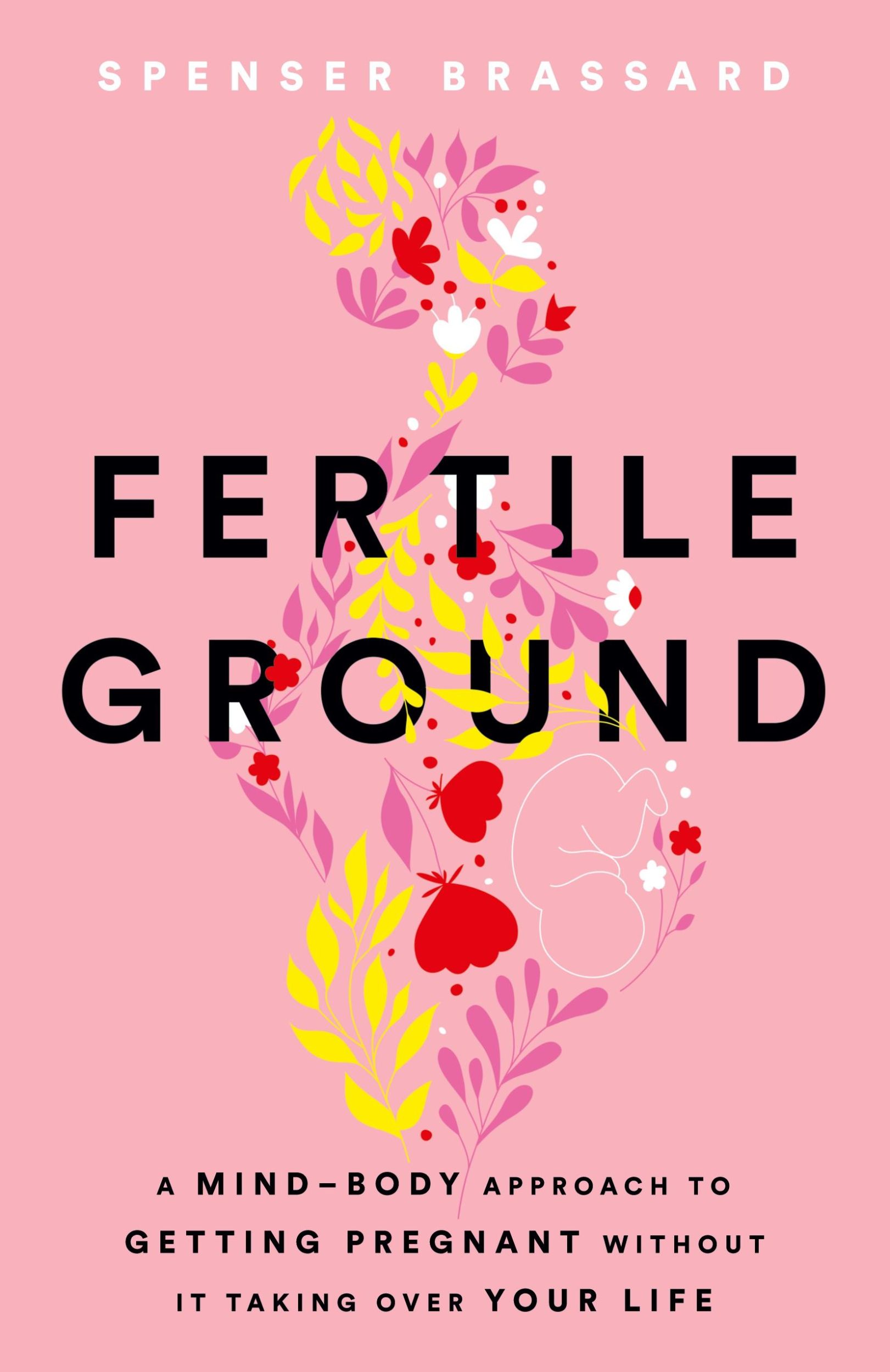 Cover: 9781544545660 | Fertile Ground | Spenser Brassard | Taschenbuch | Englisch | 2024