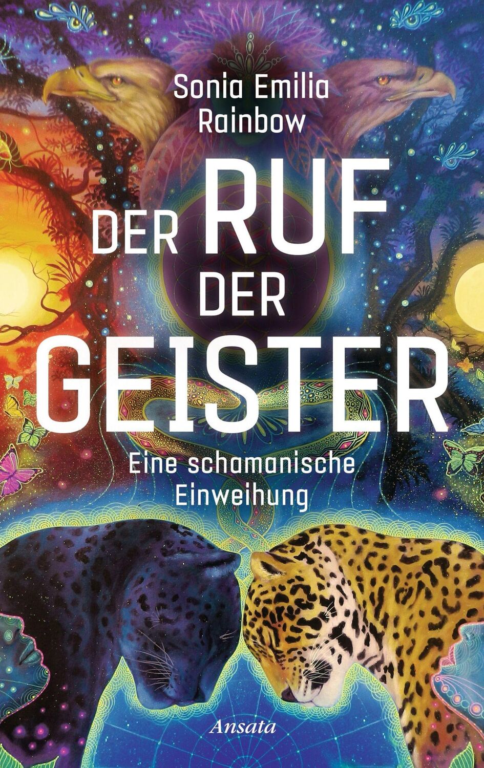 Cover: 9783778775691 | Der Ruf der Geister | Eine schamanische Einweihung | Rainbow | Buch