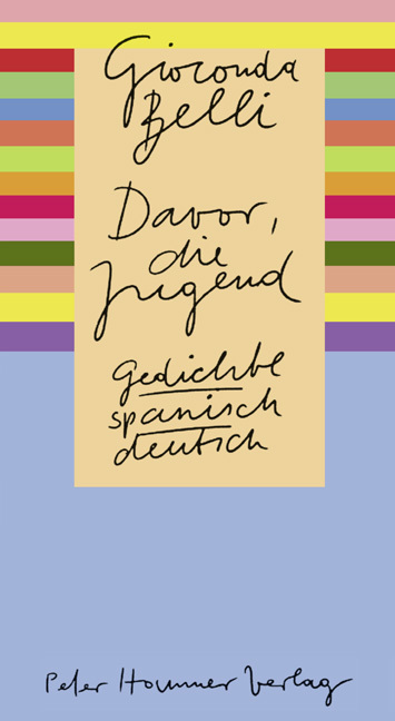 Cover: 9783779504764 | Davor, die Jugend | Gedichte. Span.-Dtsch | Gioconda Belli | Buch