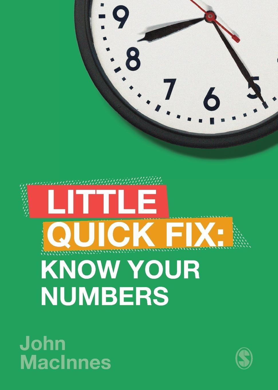 Cover: 9781526458858 | Know Your Numbers | Little Quick Fix | John Macinnes | Taschenbuch
