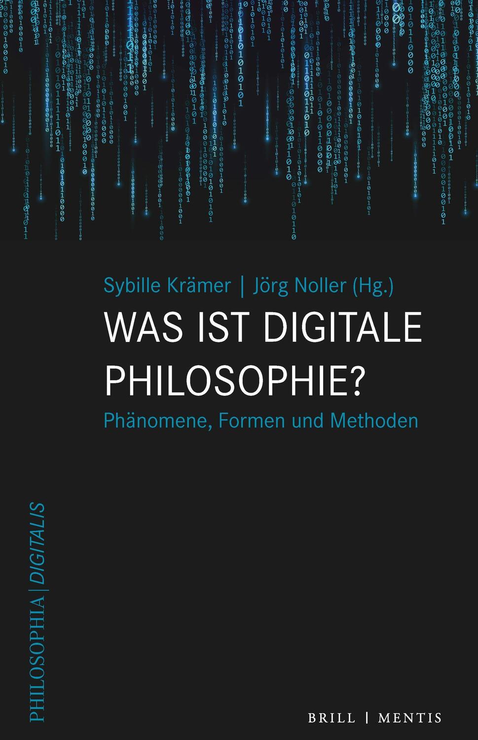 Cover: 9783957432971 | Was ist digitale Philosophie? | Phänomene, Formen und Methoden | Buch
