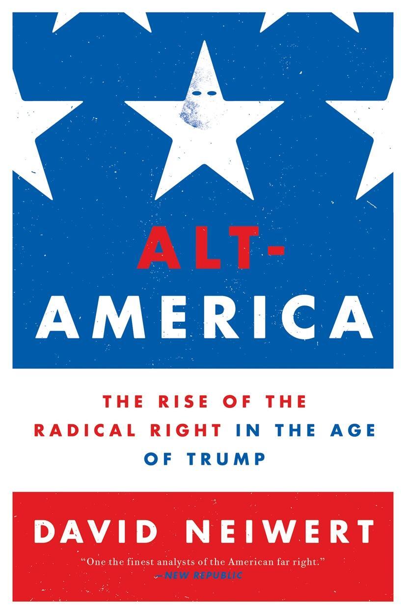 Cover: 9781786634467 | Alt-America | The Rise of the Radical Right in the Age of Trump | Buch
