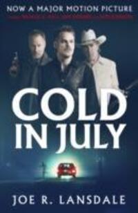 Cover: 9781784081966 | Cold in July | Joe R. Lansdale | Taschenbuch | Englisch | 2014