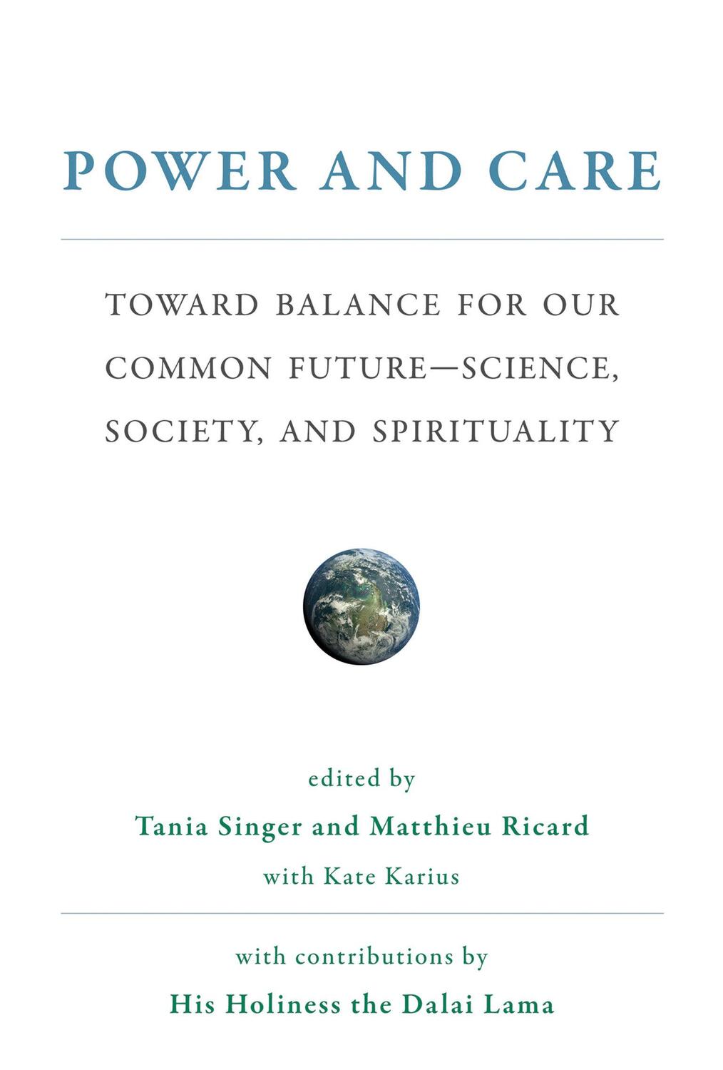 Cover: 9780262039529 | Power and Care: Toward Balance for Our Common Future-Science,...