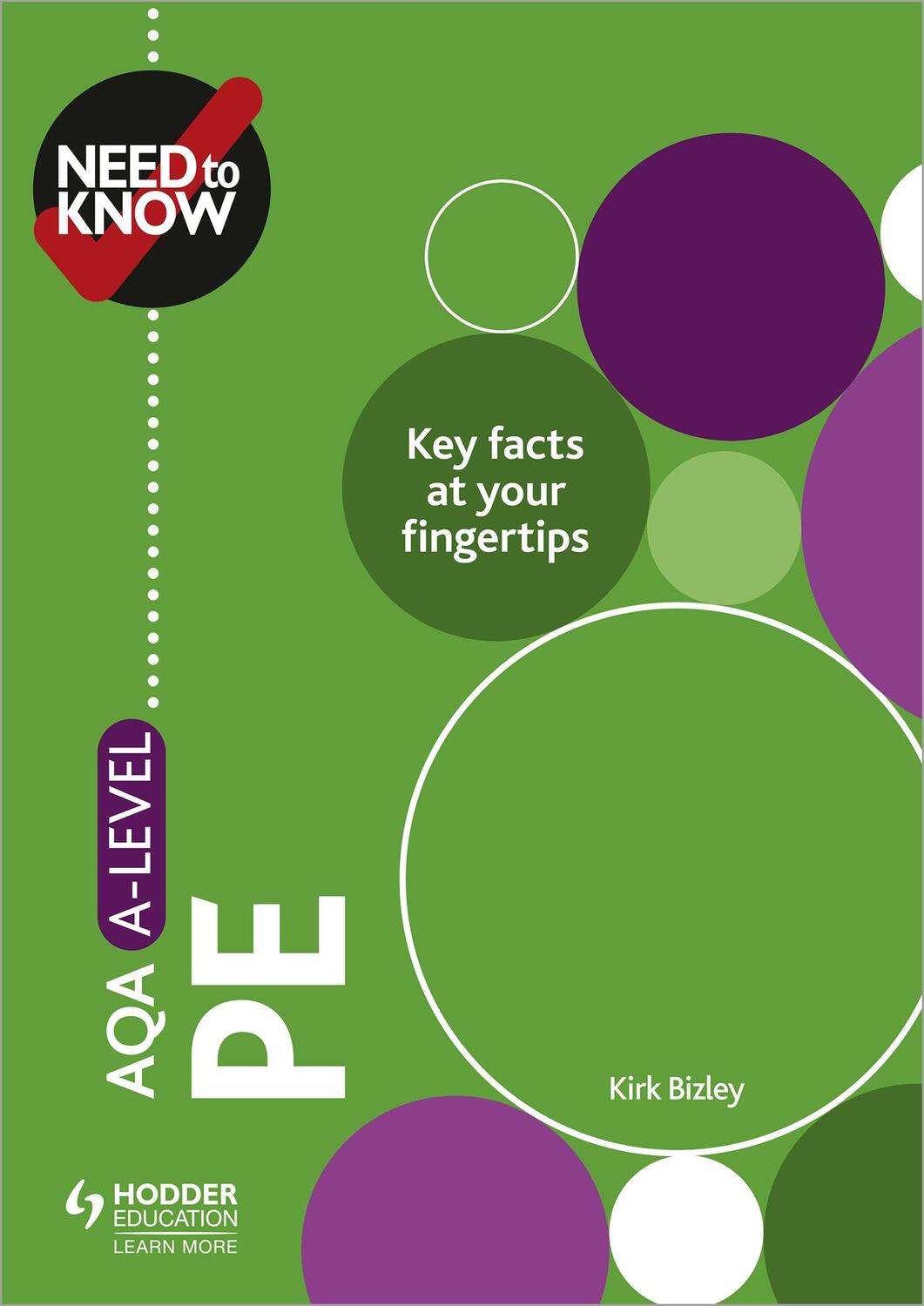 Cover: 9781510428577 | Need to Know: AQA A-level PE | Kirk Bizley (u. a.) | Taschenbuch