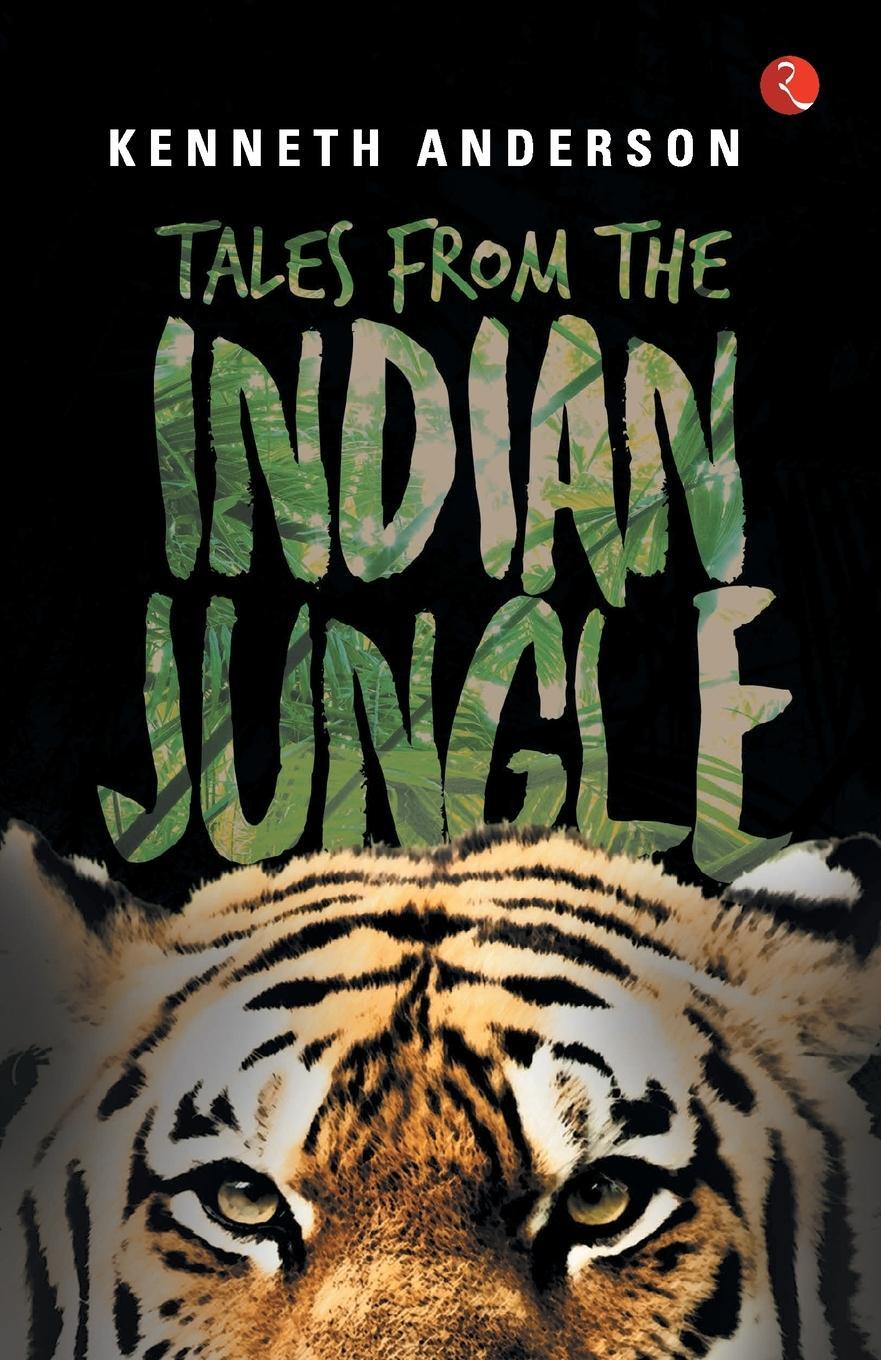 Cover: 9788171674664 | TALES FROM THE INDIAN JUNGLE | Kenneth Anderson | Taschenbuch | 2001