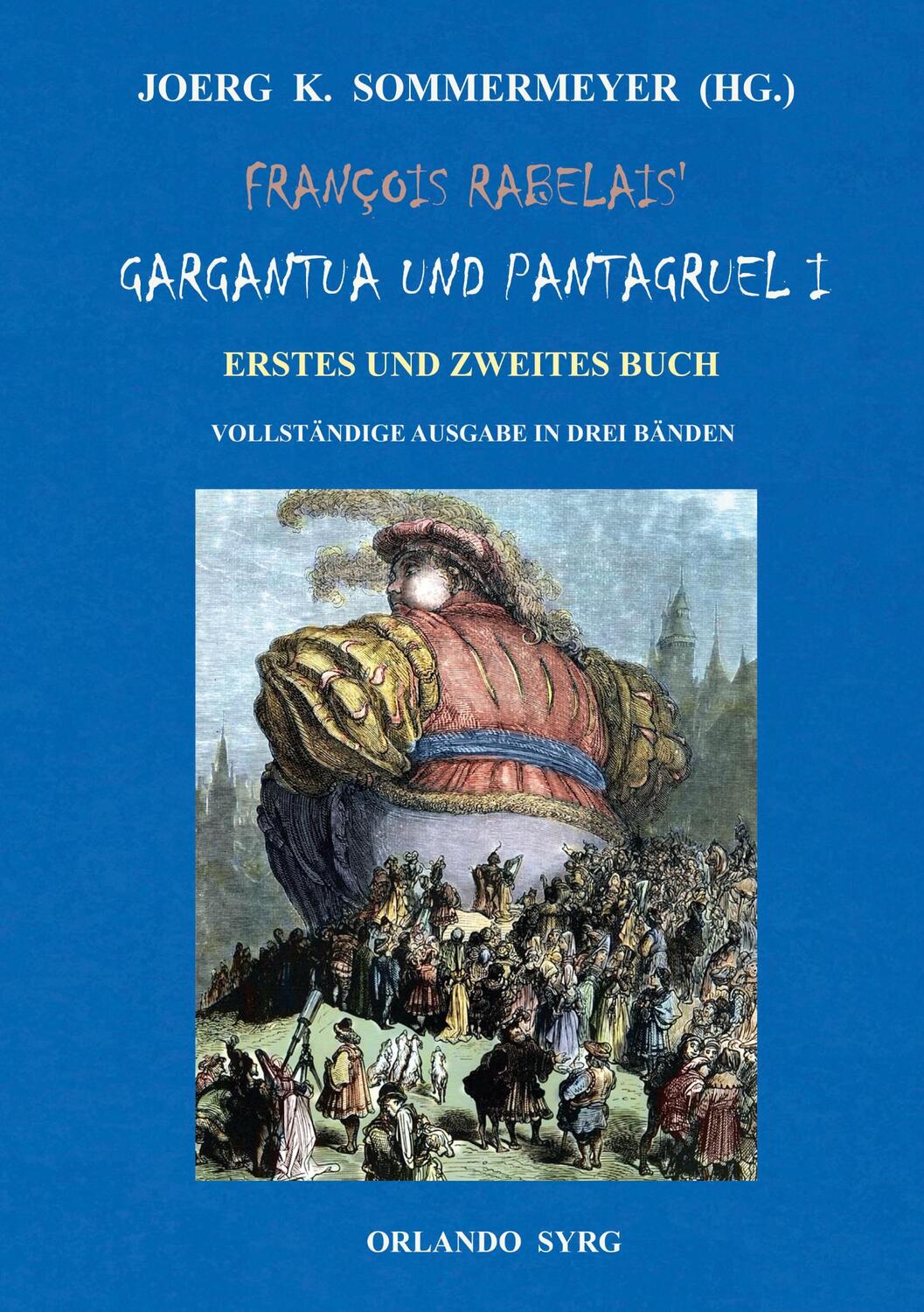 Cover: 9783757806002 | François Rabelais' Gargantua und Pantagruel I | Rabelais (u. a.)