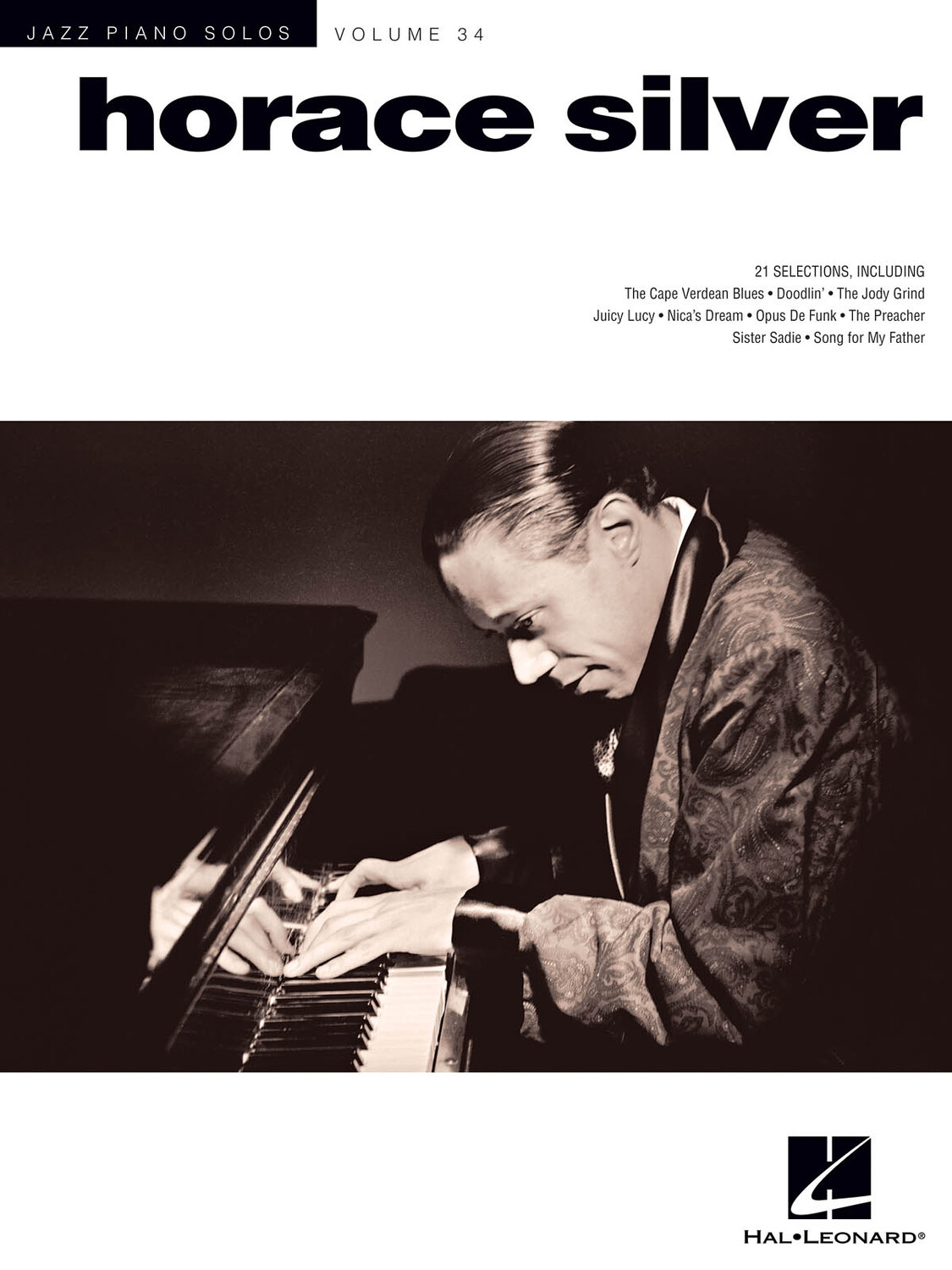 Cover: 888680038229 | Horace Silver | Jazz Piano Solos Series Volume 34 | Buch | 2015