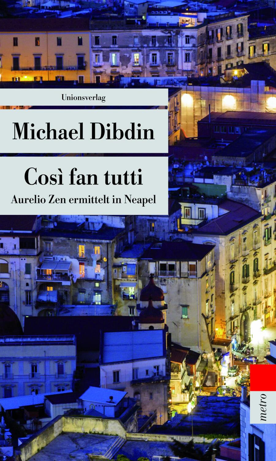 Cover: 9783293207325 | Così fan tutti | Aurelio Zen ermittelt in Neapel | Michael Dibdin