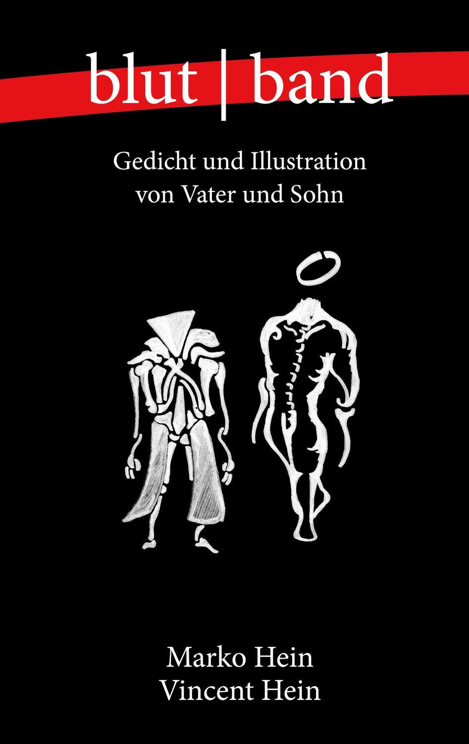 Cover: 9783758303180 | blutband | Gedicht und Illustration von Vater und Sohn | Hein (u. a.)