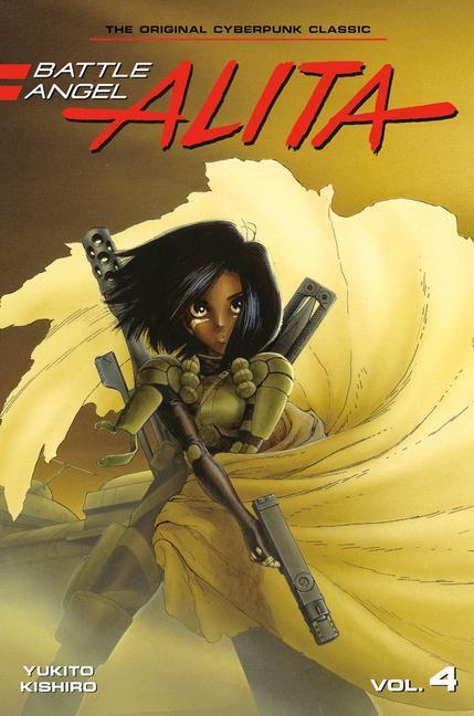 Cover: 9781646512607 | Battle Angel Alita 04 (Paperback) | Yukito Kishiro | Taschenbuch