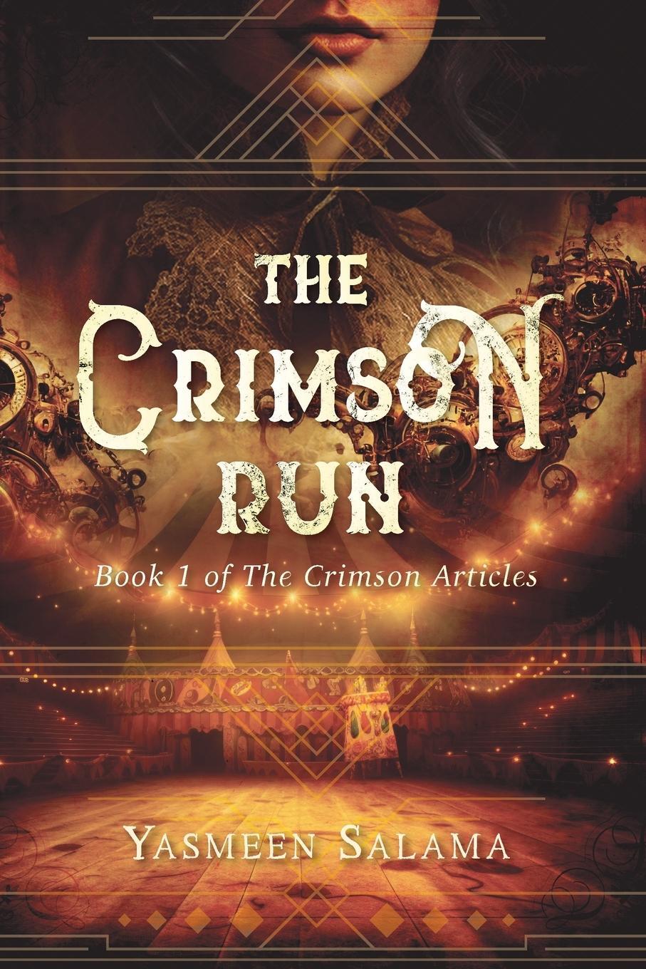 Cover: 9781959099703 | The Crimson Run | Yasmeen Salama | Taschenbuch | The Crimson Articles