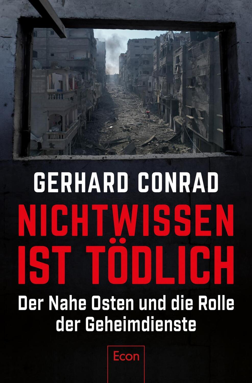 Cover: 9783430211260 | Nichtwissen ist tödlich | Gerhard Conrad | Buch | 256 S. | Deutsch