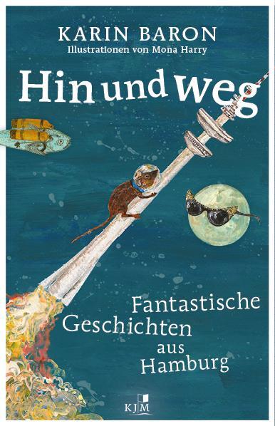 Cover: 9783961941780 | Hin und weg | Karin Baron | Buch | 128 S. | Deutsch | 2022