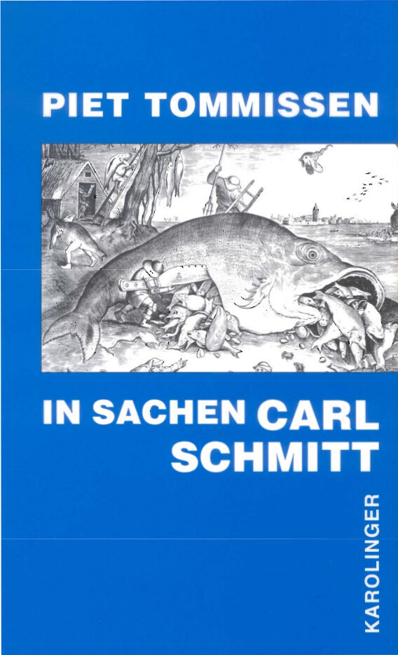 Cover: 9783854180791 | In Sachen Carl Schmitt | Piet Tommissen | Taschenbuch | Deutsch | 1997