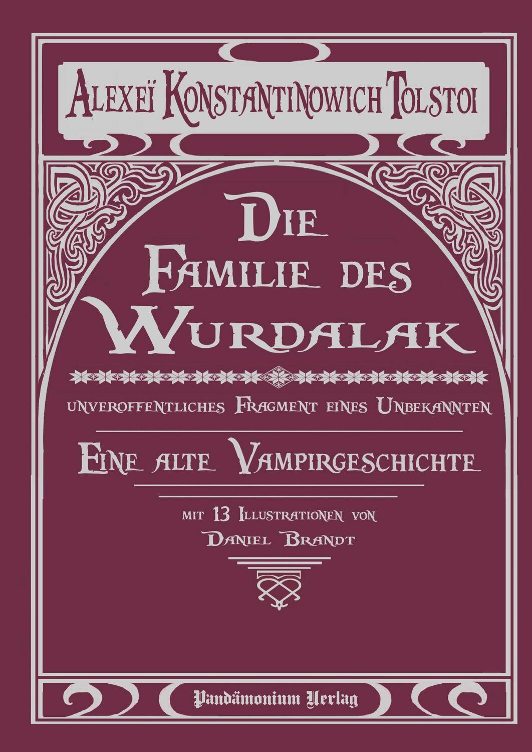 Cover: 9783944893174 | Die Familie des Wurdalak | Eine alte Vampirgeschichte | Tolstoi | Buch