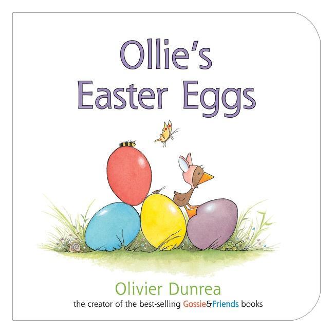 Cover: 9780547859187 | Ollie's Easter Eggs Board Book | Olivier Dunrea | Buch | Englisch