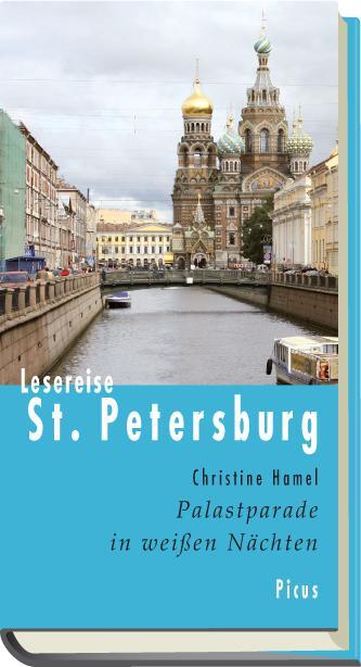 Cover: 9783711710437 | Lesereise St. Petersburg | Palastparade in weißen Nächten | Hamel