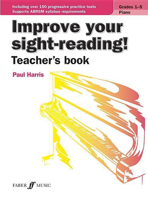 Cover: 9780571539536 | Improve Your Sight-Reading! Piano (Teacher's Book) | Paul Harris