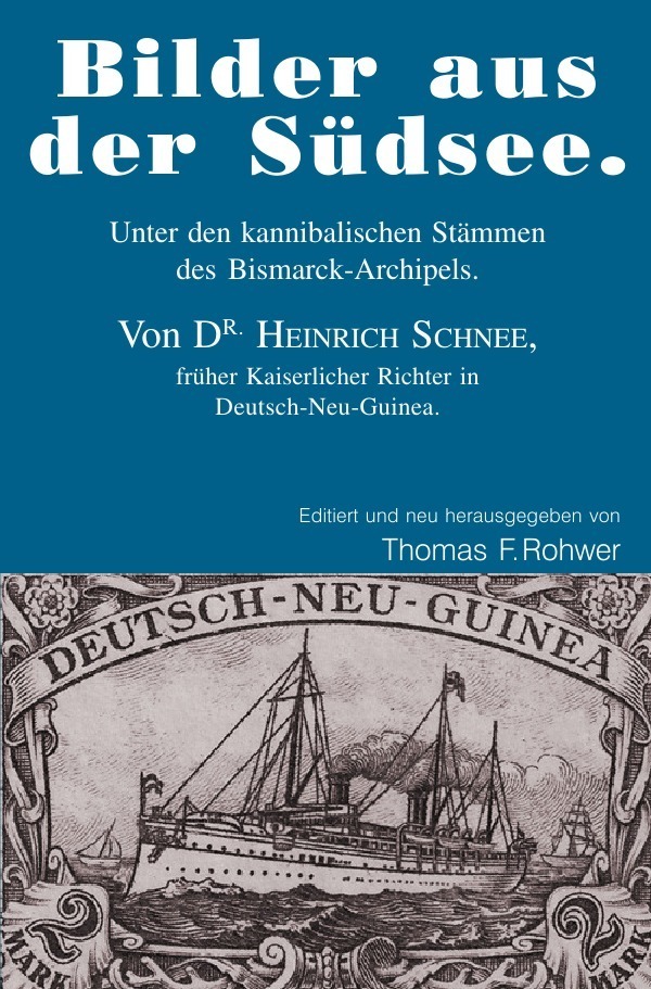 Cover: 9783754901137 | Die Maritime Bibliothek / Heinrich Schnee - "Bilder aus der Südsee."