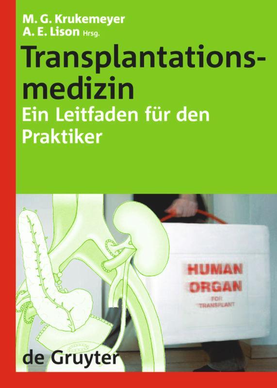 Cover: 9783110189278 | Transplantationsmedizin | Ein Leitfaden für den Praktiker | Buch