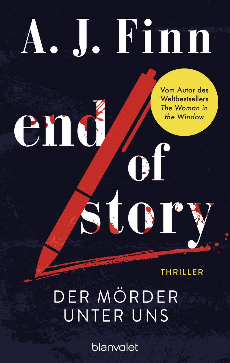 Cover: 9783764507466 | End of Story - Der Mörder unter uns | A. J. Finn | Taschenbuch | 2024