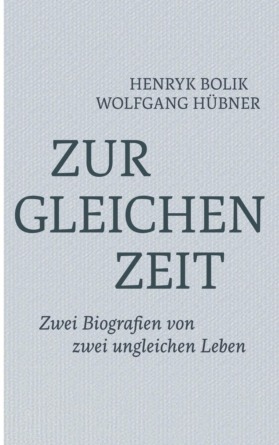 Cover: 9783755750482 | Zur gleichen Zeit | Zwei Biografien von zwei ungleichen Leben. DE