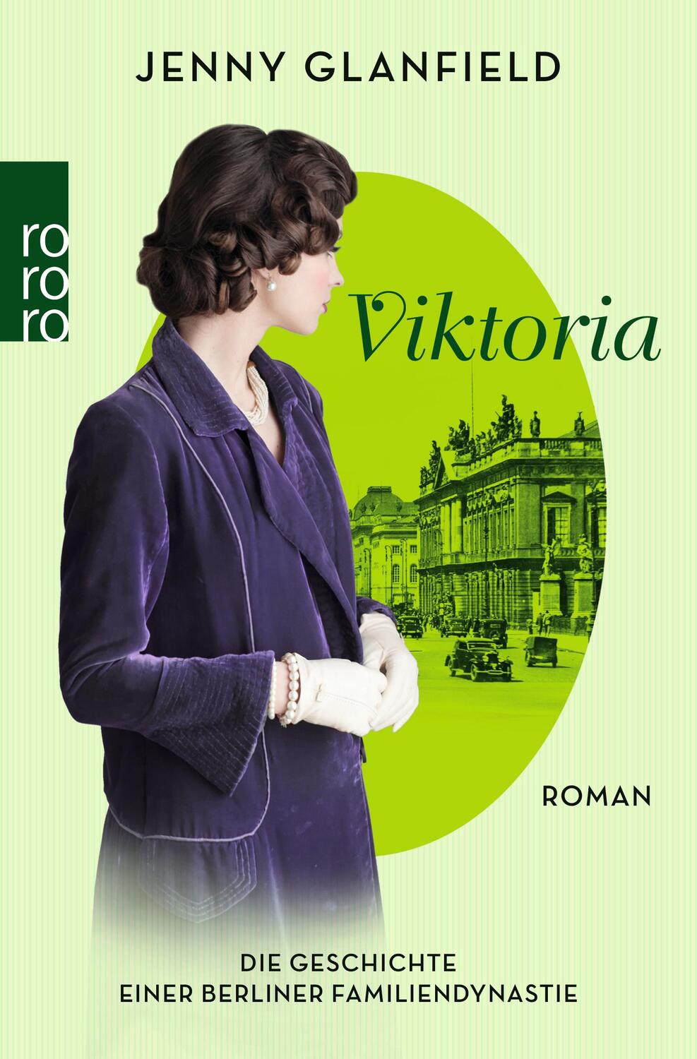 Cover: 9783499000874 | Viktoria | Die Geschichte einer Berliner Familiendynastie | Glanfield