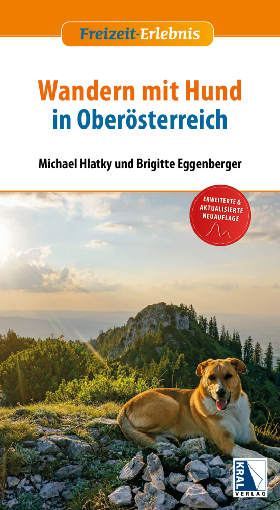 Cover: 9783990249673 | Wandern mit Hund in Oberösterreich | (3. Auflage) | Hlatky (u. a.)
