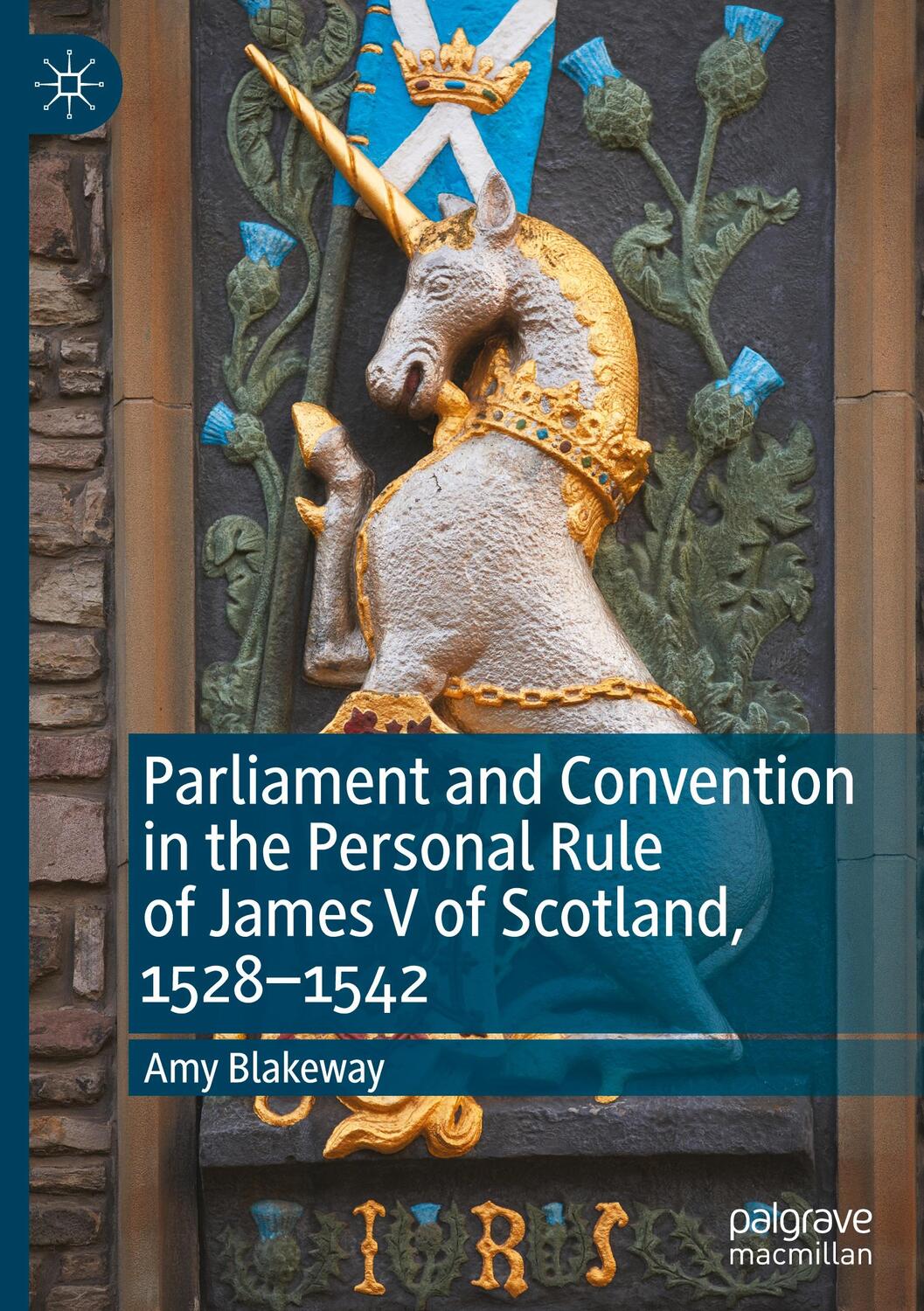 Cover: 9783030893767 | Parliament and Convention in the Personal Rule of James V of...