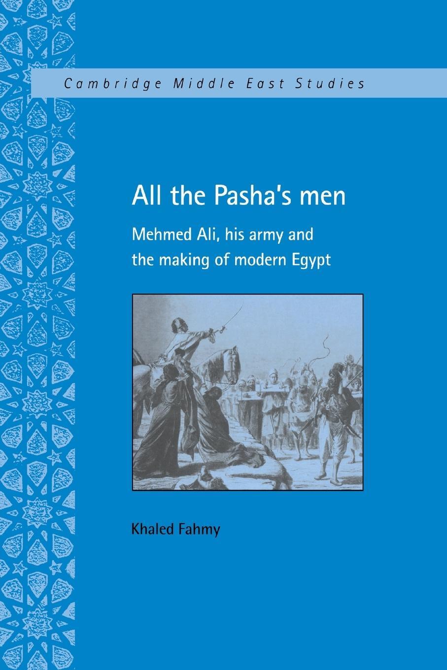 Cover: 9781009077965 | All the Pasha's Men | Khaled Fahmy | Taschenbuch | Paperback | 2021