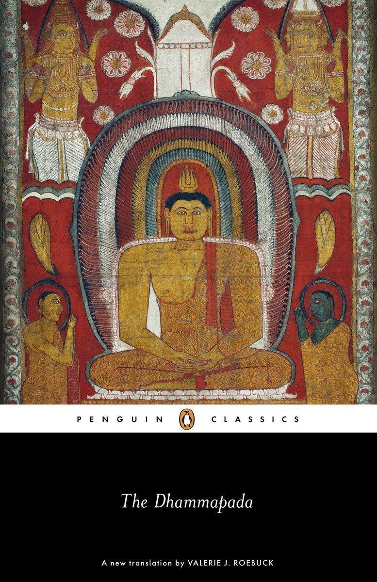 Cover: 9780140449419 | The Dhammapada | Anonymous | Taschenbuch | Penguin Classics | Englisch