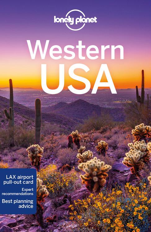 Cover: 9781787016880 | Western USA | Planet Lonely | Taschenbuch | Lonely Planet Travel Guide