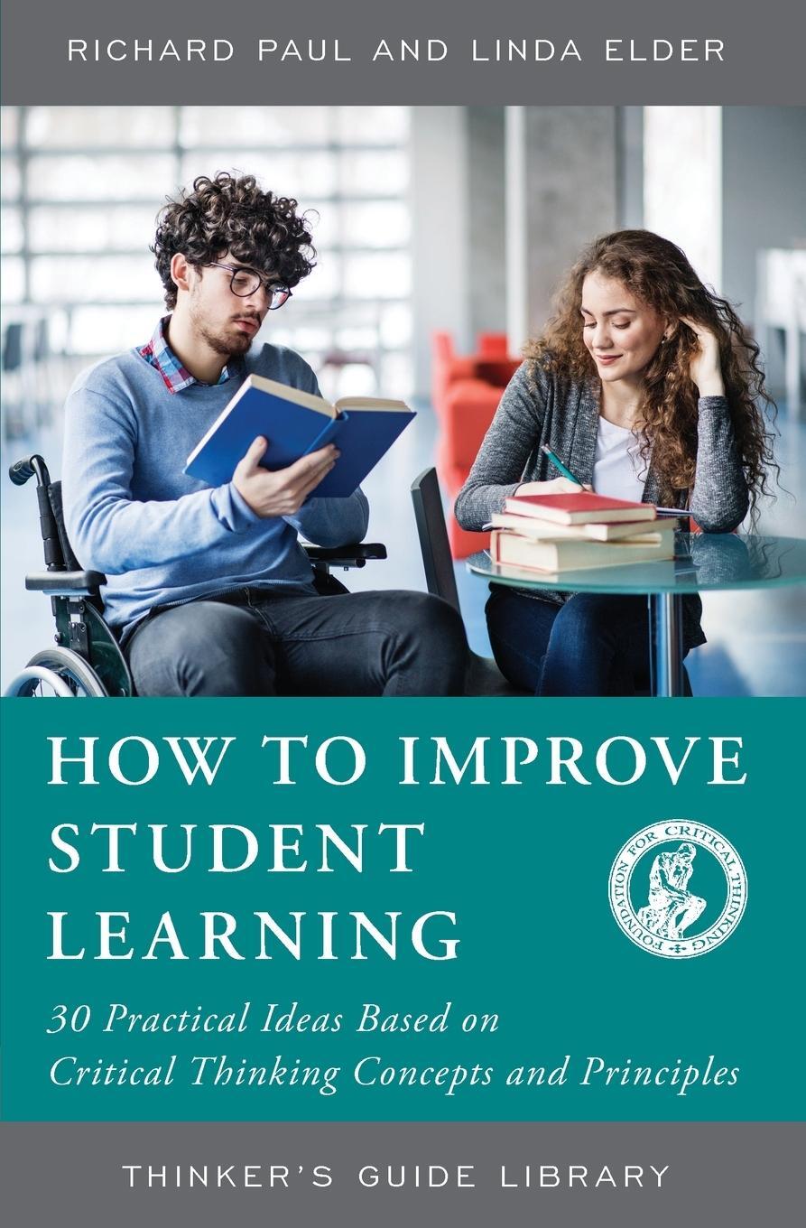 Cover: 9780944583555 | How to Improve Student Learning | Richard Paul (u. a.) | Taschenbuch