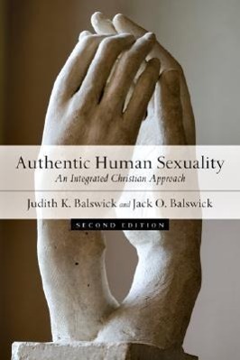 Cover: 9780830828838 | Authentic Human Sexuality - An Integrated Christian Approach | Buch