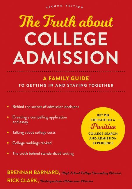 Cover: 9781421447483 | The Truth about College Admission | Brennan Barnard (u. a.) | Buch