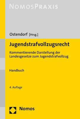 Cover: 9783848771240 | Jugendstrafvollzugsrecht | Heribert Ostendorf | Buch | NomosPraxis