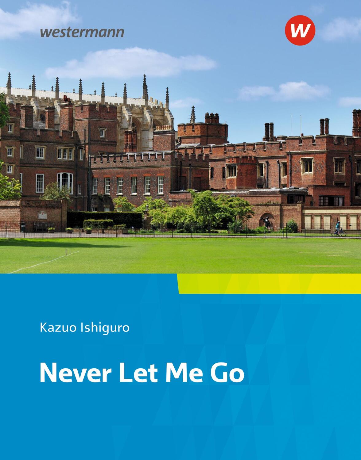 Cover: 9783425736211 | Never Let Me Go: Textbook. Camden Town Oberstufe - Zusatzmaterial...