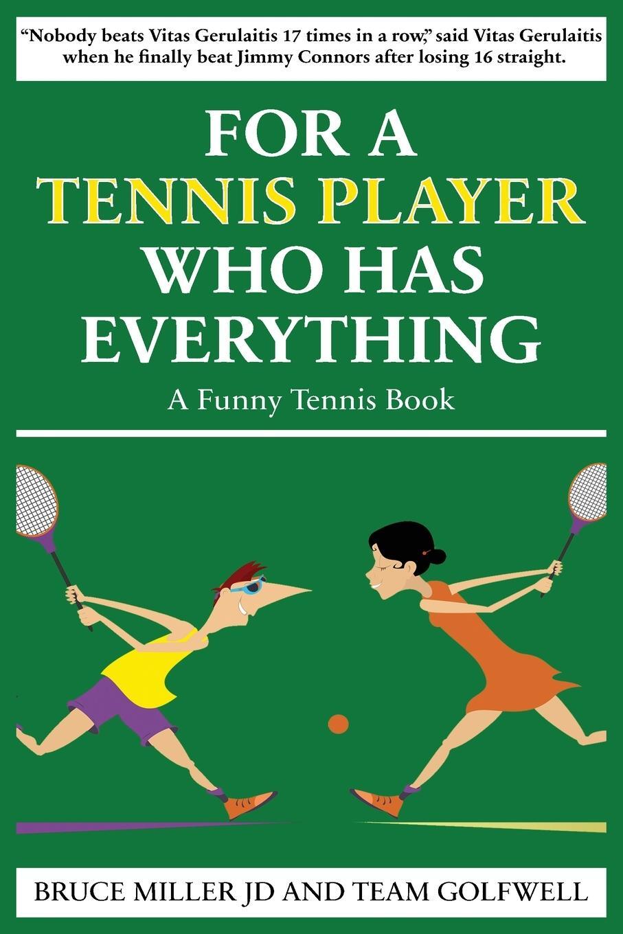 Cover: 9781991048165 | For a Tennis Player Who Has Everything | A Funny Tennis Book | Buch