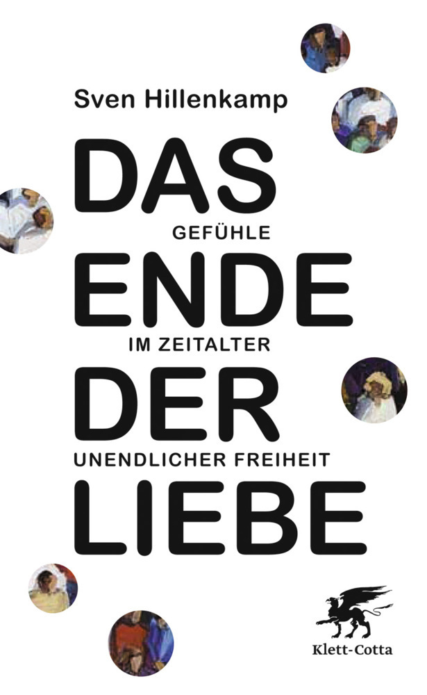 Cover: 9783608946086 | Das Ende der Liebe | Sven Hillenkamp | Buch | 2009 | Klett-Cotta