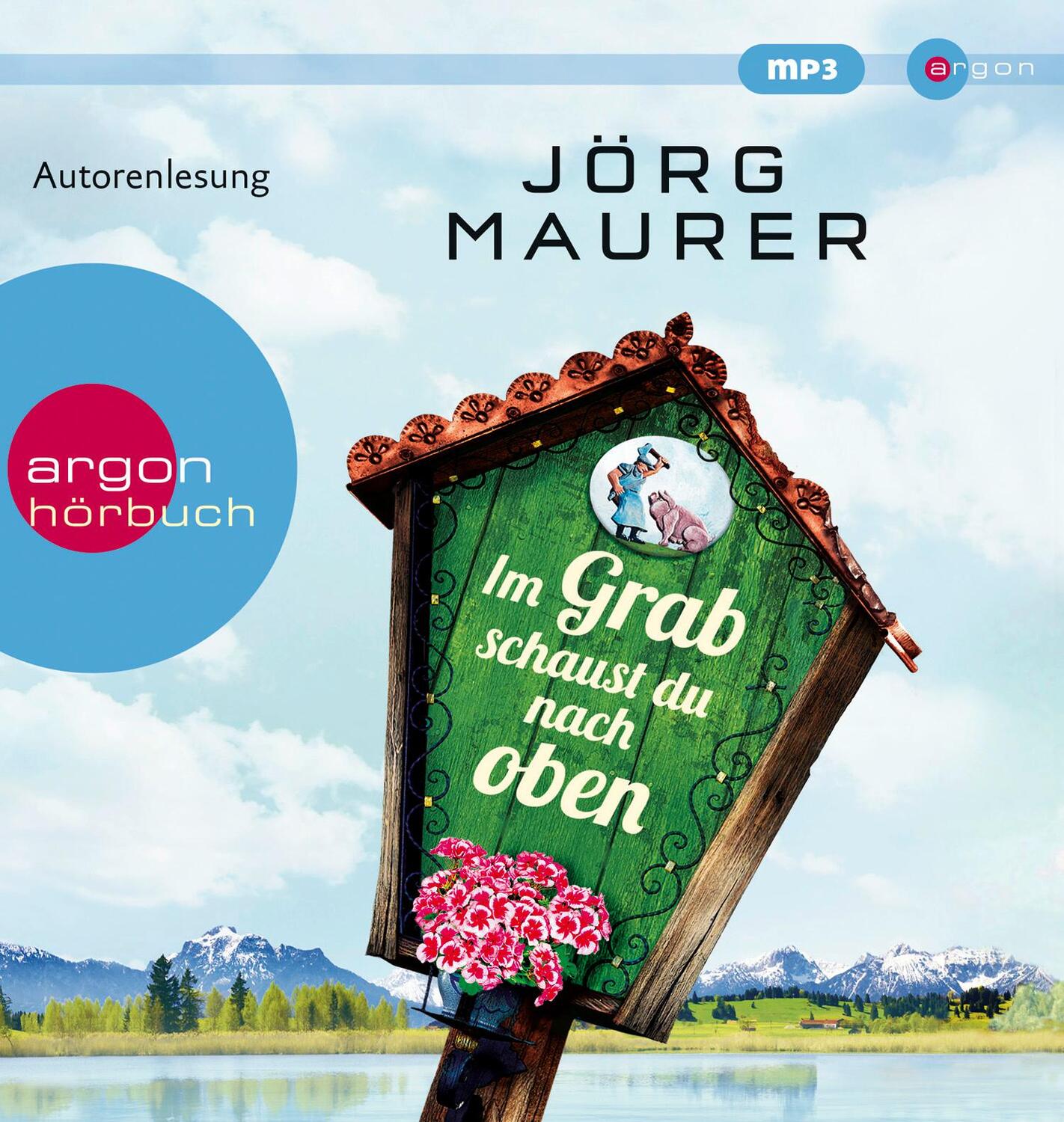 Cover: 9783839893814 | Im Grab schaust du nach oben | Alpen-Krimi | Jörg Maurer | MP3 | 2018