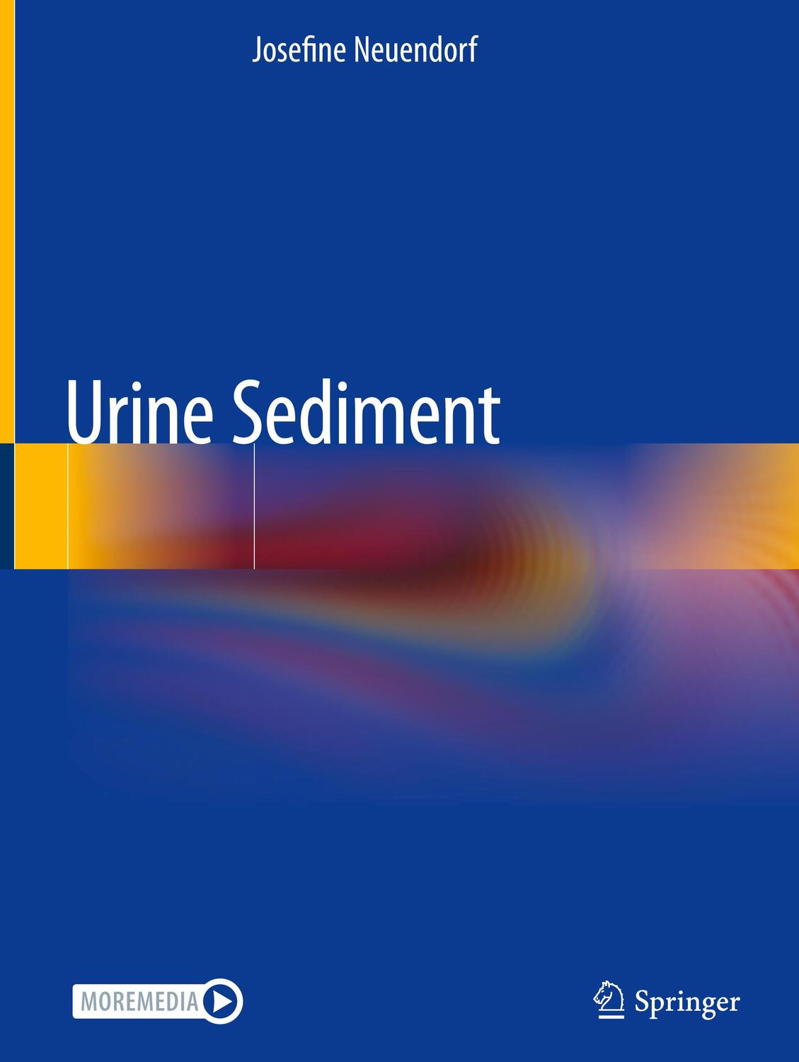 Cover: 9783030159108 | Urine Sediment | Josefine Neuendorf | Buch | xxi | Englisch | 2020
