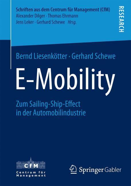 Cover: 9783658063092 | E-Mobility | Zum Sailing-Ship-Effect in der Automobilindustrie | Buch