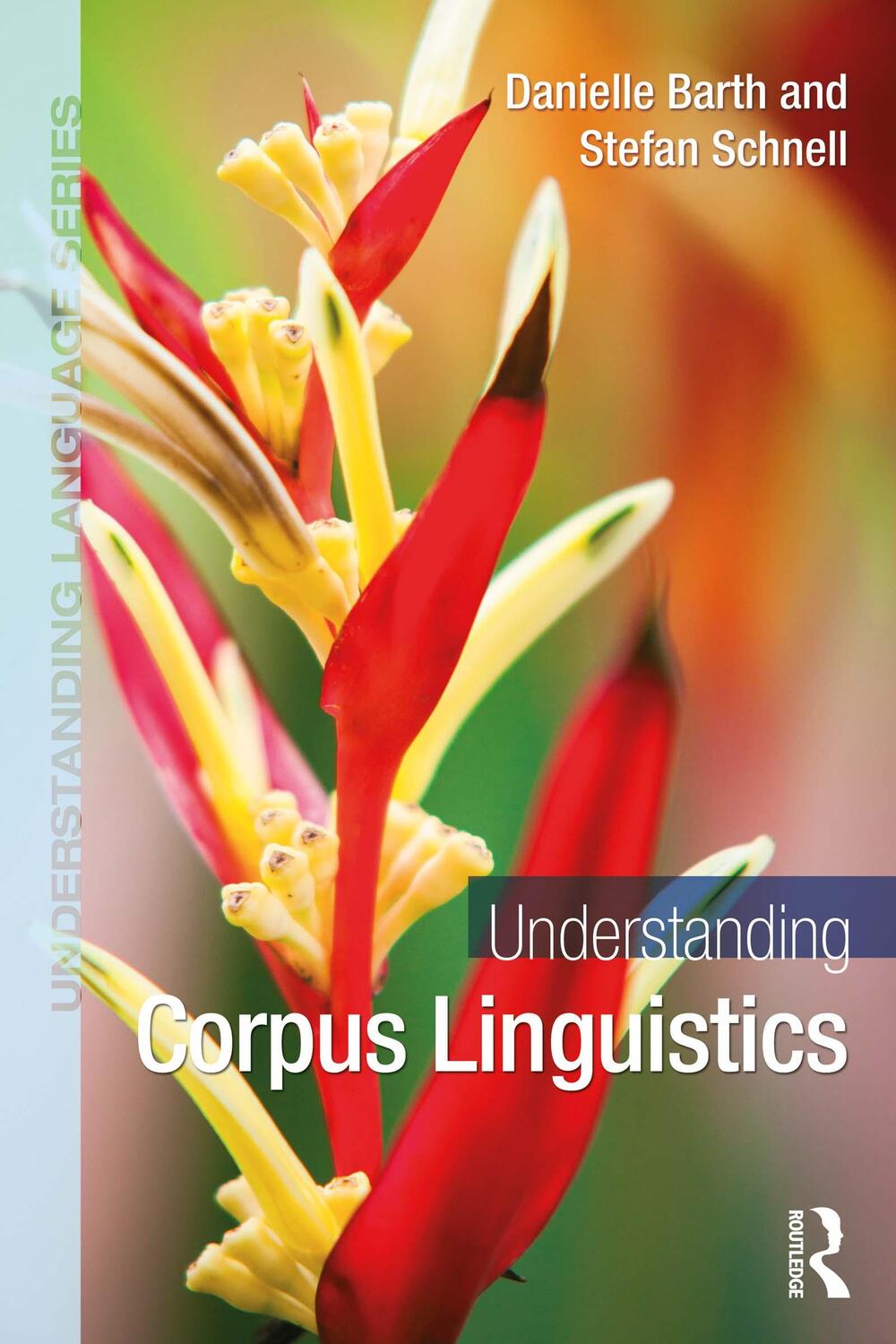 Cover: 9780367219628 | Understanding Corpus Linguistics | Corpus Linguistics | Barth (u. a.)