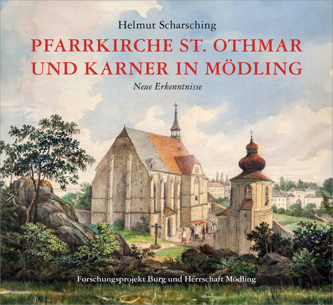 Cover: 9783991262541 | Pfarrkirche St. Othmar und Karner in Mödling | Neue Erkenntnisse
