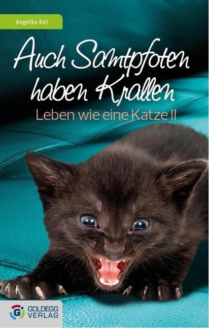 Cover: 9783902729903 | Auch Samtpfoten haben Krallen | Angelika Kail | Buch | 248 S. | 2012