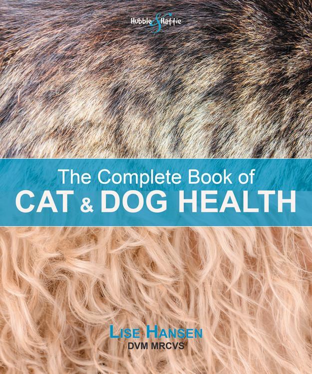 Cover: 9781787114159 | The Complete Book of Cat and Dog Health | Lise Hansen | Taschenbuch