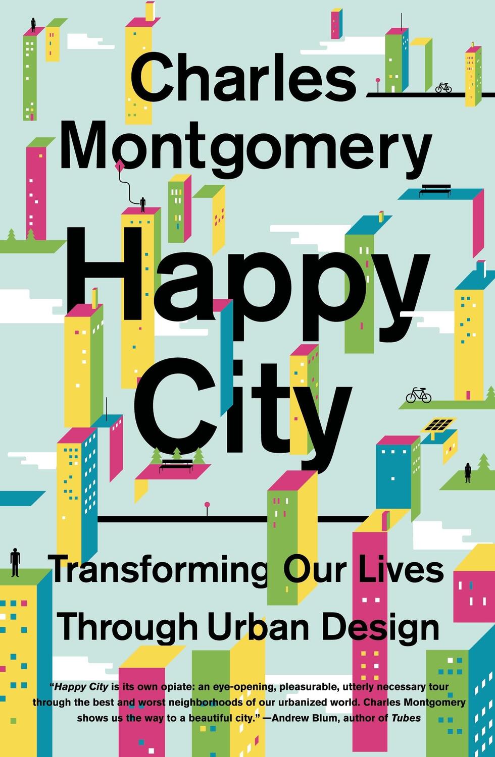 Cover: 9780374534882 | Happy City | Transforming Our Lives Through Urban Design | Montgomery