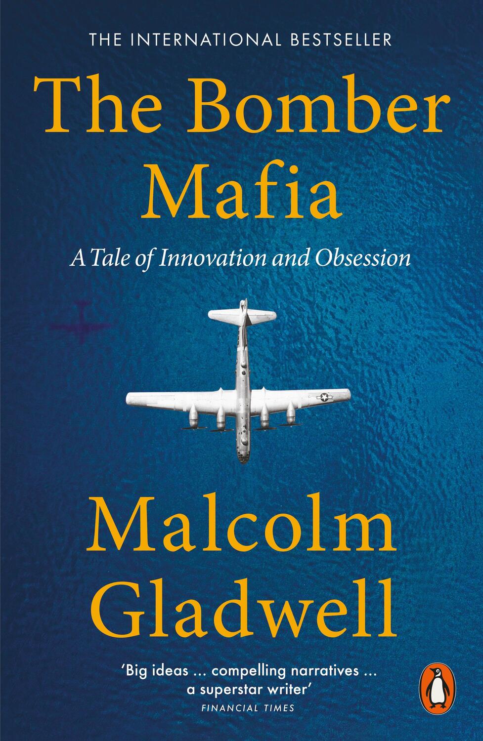 Cover: 9780141998374 | The Bomber Mafia | A Tale of Innovation and Obsession | Gladwell