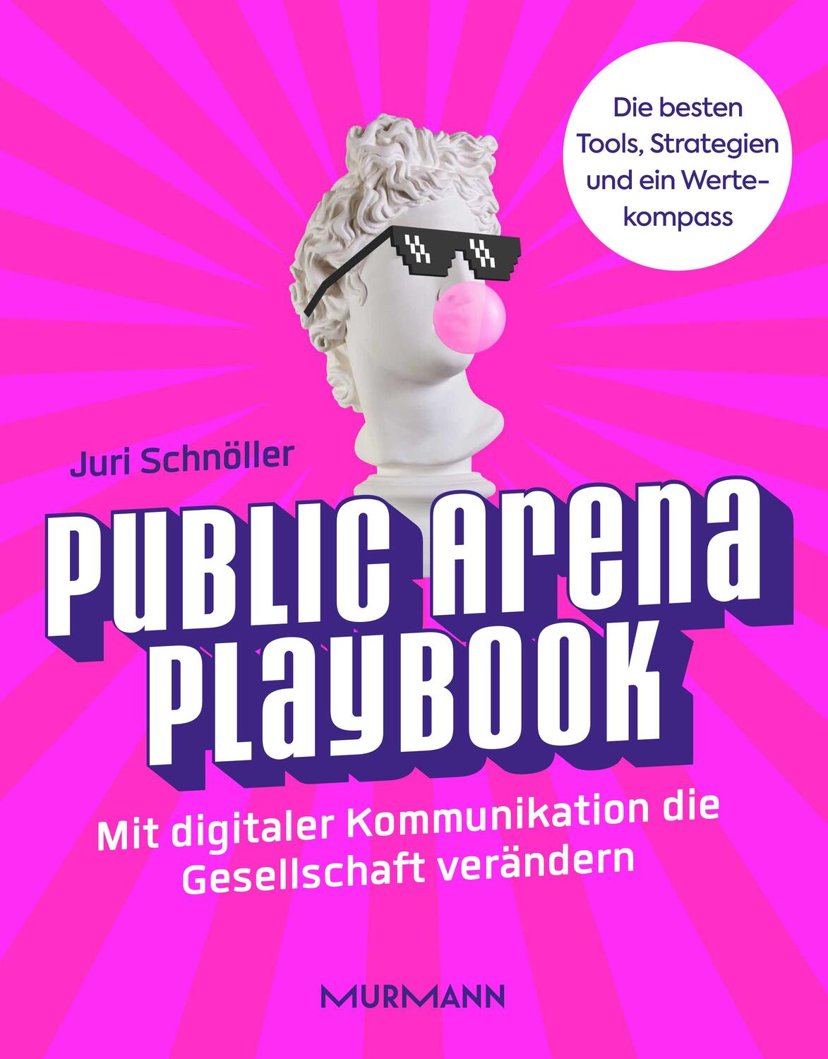 Cover: 9783867747035 | Public Arena Playbook | Juri Schnöller | Buch | Deutsch | 2021